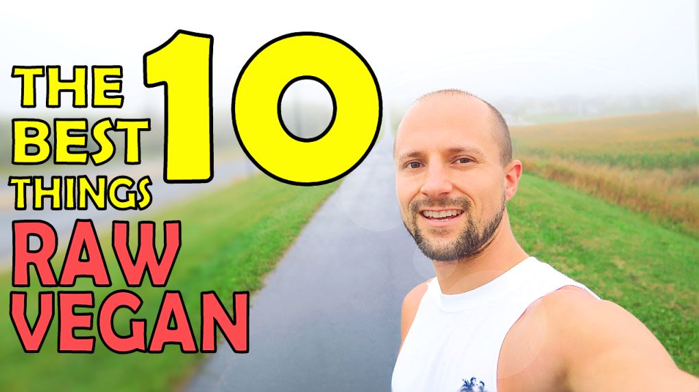 10 Benefits Of A Raw Vegan Diet My Raw Intuition